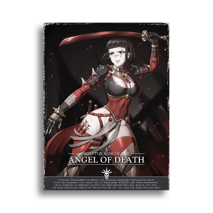 Adeptus Ridiculous | Angel of Death - 2025 Art prints